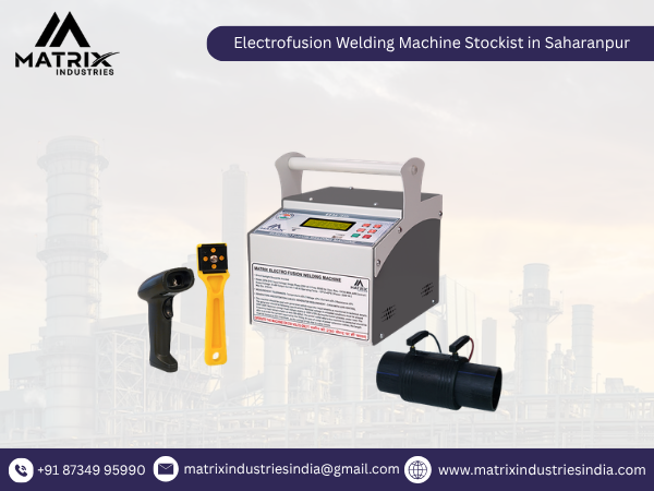 Electrofusion Welding Machine Stockist in Saharanpur